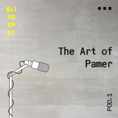 The Art of Pamer