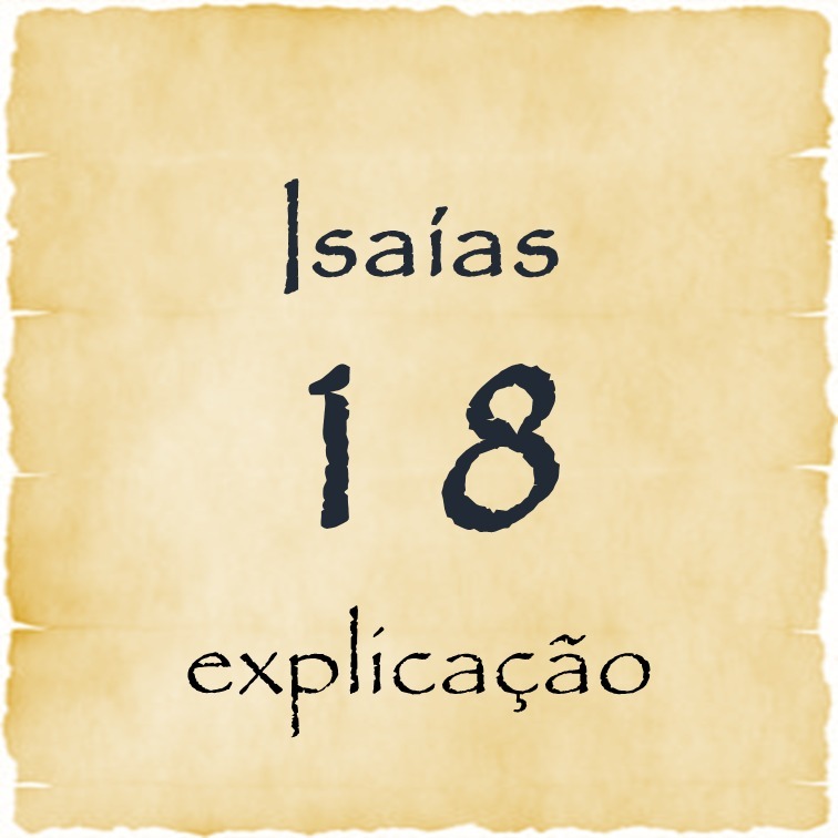 Isaías 18 explicação episode artwork