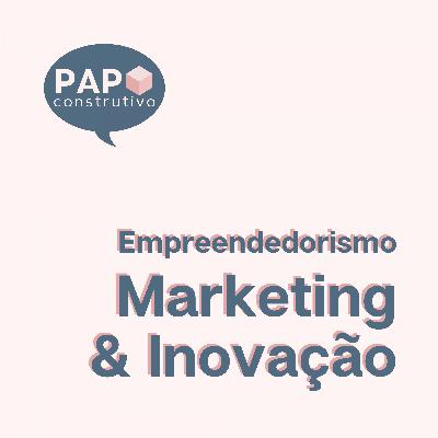 Episódio 22 | Empreendedorismo, Marketing & Inovação - Leo Kuba