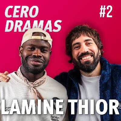 LAMINE THIOR | CERO DRAMAS #2
