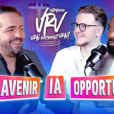 VRVPatrimoine EP2: I.A. , le GAME CHANGER pour bâtir son patrimoine ? avec Walid Behar
