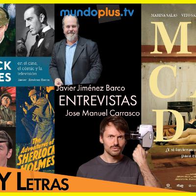 Pixeles y Letras con José Manuel Carrasco director de "Miocardio" y con Javier Jiménez Barco autor de Sherlock Holme... Pixeles y Letras con José Manuel Carrasco director de "Miocardio" y con Javier Jiménez Barco autor de Sherlock Holme...