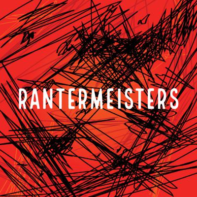 Episode 36 - Ranthology - I Do Not Currently Have Laryngitis