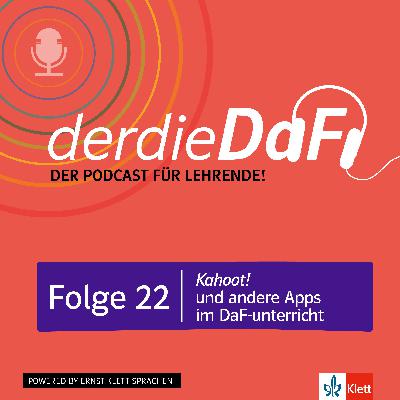 Folge 22: Kahoot! und andere Apps im DaF-Unterricht