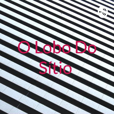 O lobo do sítio