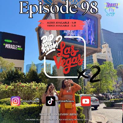 Destination Review: A Different Side of Las Vegas PT 2 | Ep 98