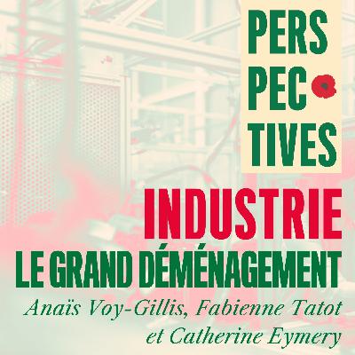 Désindustrialisation : « L’emploi qualifié est aussi frappé par les délocalisations »