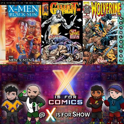 X-Men News PLUS Black Sun, Gambit & Wolverine Revolution
