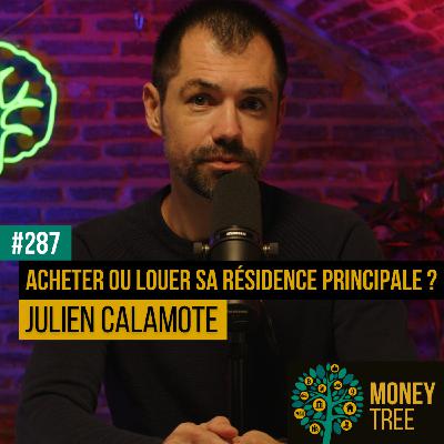 #287 - Acheter ou louer sa résidence principale ? #287 - Acheter ou louer sa résidence principale ?