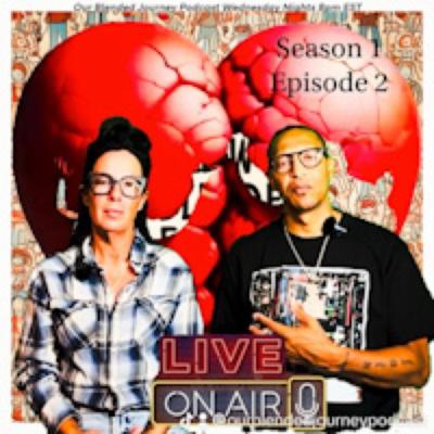Our Blended Journey Podcast S1 Ep2