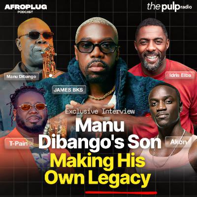 James BKS : Manu Dibango’s Son, Producer & Artist on Idris Elba’s Label — Interview (Little Simz..) - FR James BKS : Manu Dibango’s Son, Producer & Artist on Idris Elba’s Label — Interview (Little Simz..) - FR