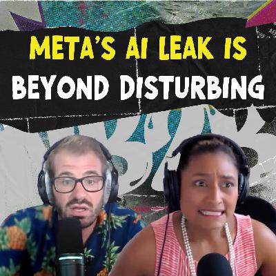 Episode 24 | Meta’s Disturbing AI Rules, Workday's CRM Breach, and Gating Assets We Don't Own