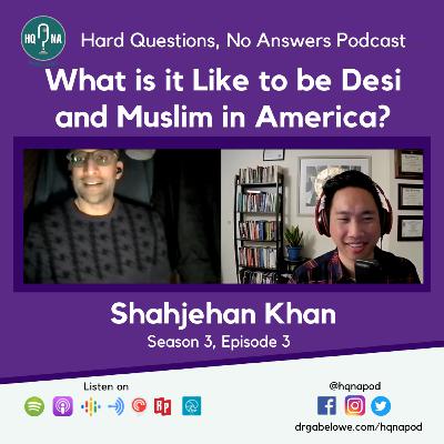 What is it Like to be Desi and Muslim in America? -Shahjehan Khan What is it Like to be Desi and Muslim in America? -Shahjehan Khan