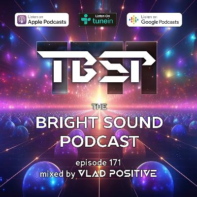 TBSP171: Exclusive Guest Mix by Vlad Positive
