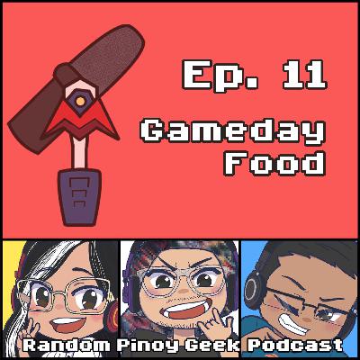 Gameday Food | #11 Gameday Food | #11