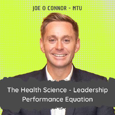 The Health Science-Leadership Performance Equation The Health Science-Leadership Performance Equation