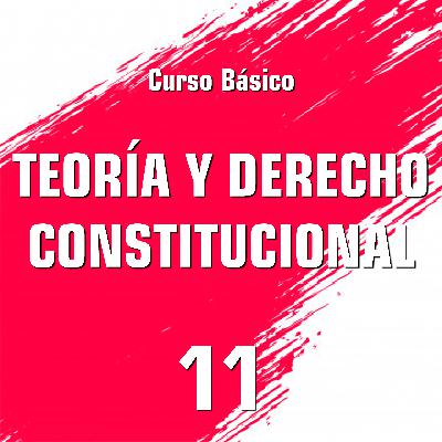 11 El Estado y la Constitución