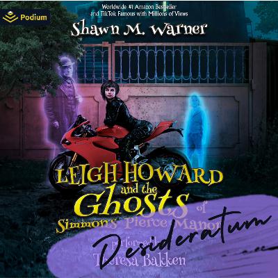 Leigh Howard, the Ghosts, and Shawn Warner