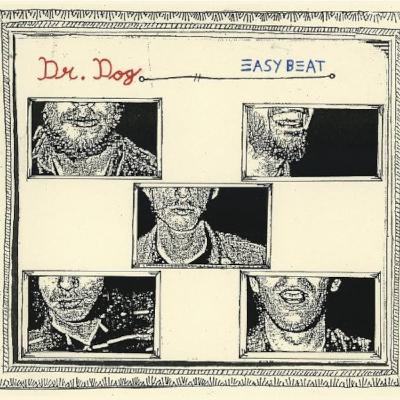 014: Dr. Dog - Easy Beat (2005)
