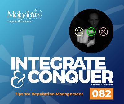 82. Tips for Reputation Management
