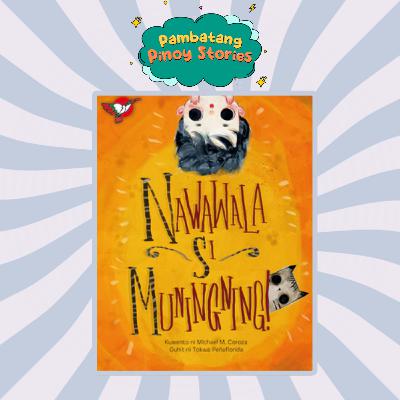 Nawawala si Muningning Nawawala si Muningning
