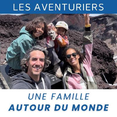Un tour du monde en famille : 15 pays, 4 continents avec 2 enfants Un tour du monde en famille : 15 pays, 4 continents avec 2 enfants