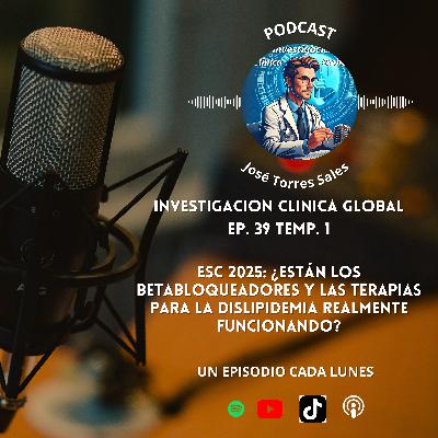 ESC 2025_ ¿Están los beta bloqueadores y las terapias para Dislipidemia realmente funcionando'?