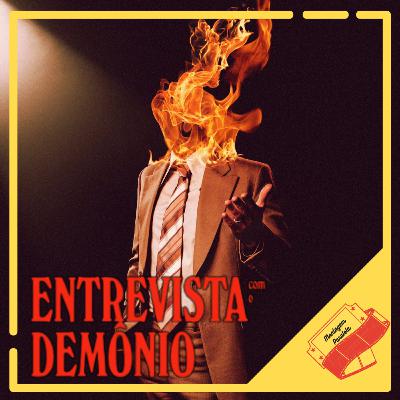 Montagem Paralela #113 - Entrevista com o Demônio Montagem Paralela #113 - Entrevista com o Demônio