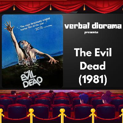 The Evil Dead (1981) The Evil Dead (1981)