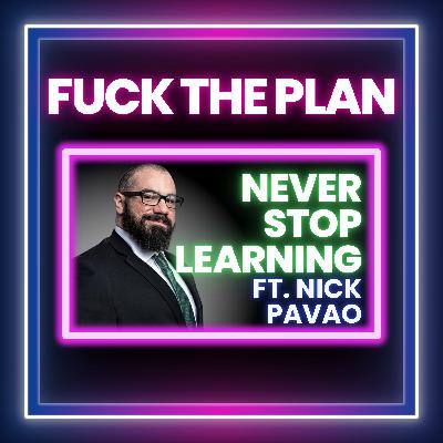 Never Stop Learning ft. Nick Pavao