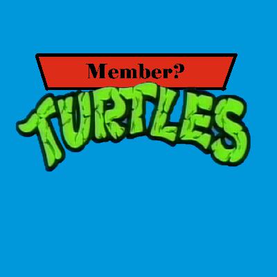 T U R T L T Power- Ninja Turtle songs