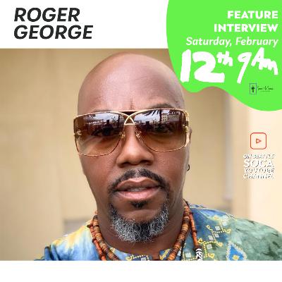 Roger George Live on Seattle Soca Roger George Live on Seattle Soca