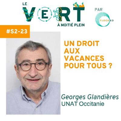 #2-23 - Droit aux vacances pour tous: comme le rendre effectif grâce au Tourisme Social et Solidaire, avec l'UNAT Occitanie