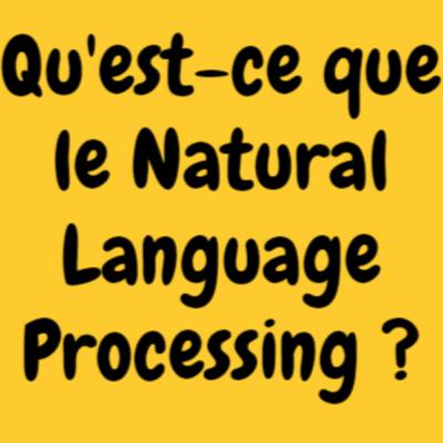 Le Natural Language Processing c'est quoi ? - Ep. 4 - LPHS
