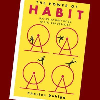 The Power Of Habit By Charles Duhigg Part 3