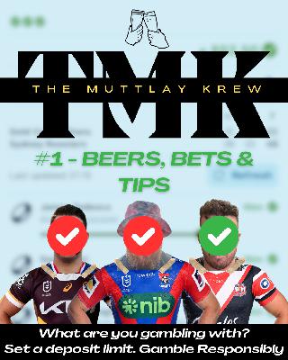 #1 Beers, Bets & Tips: NRL Round 1