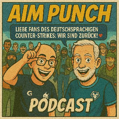 AIM PUNCH S2E1: Unser Comeback, Saisonende und Cologne AIM PUNCH S2E1: Unser Comeback, Saisonende und Cologne
