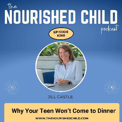 Why Your Teen Won't Come to Dinner
