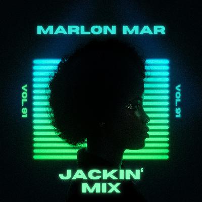 HOUSE MIX VOL. 91 (Jackin' Mix)