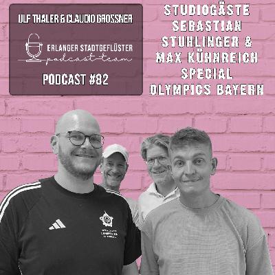 #82 SPECIAL OLYMPICS | Studiogäste Sebastian Stuhlinger und Max Kühnreich