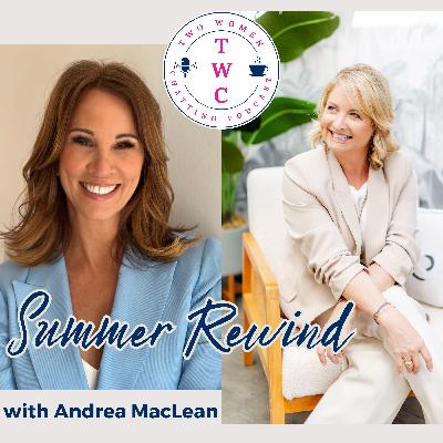 Summer Rewind: Andrea McLean on Midlife Reinvention, Loneliness & the Power of No