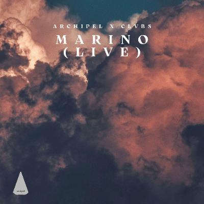 Archipel x CLVBS: Marino live set Archipel x CLVBS: Marino live set