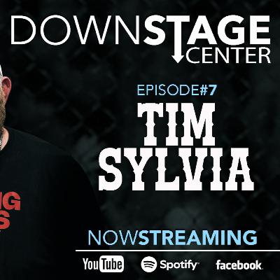 Episode #7 - Tim Sylvia