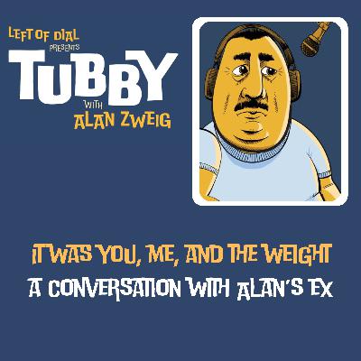 It Was You, Me, and The Weight: A Conversation with Alan's Ex