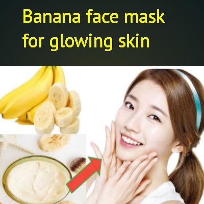 Bnana face mask for glowing skin | Get fair, spotless, glowing skin 100% works