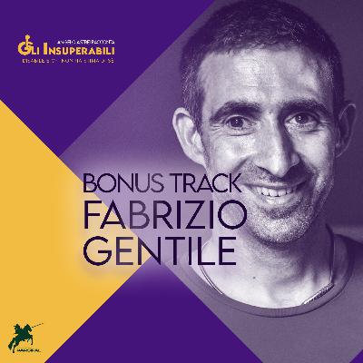 Fabrizio Gentile - Gli Insuperabili Bonus Track Fabrizio Gentile - Gli Insuperabili Bonus Track