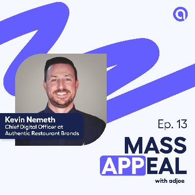 #13. Data-Driven Dining: Loyalty and Customer Engagement Strategies for Restaurant Apps - Kevin Nemeth (Authentic Restaurant Brands) #13. Data-Driven Dining: Loyalty and Customer Engagement Strategies for Restaurant Apps - Kevin Nemeth (Authentic Restaurant Brands)