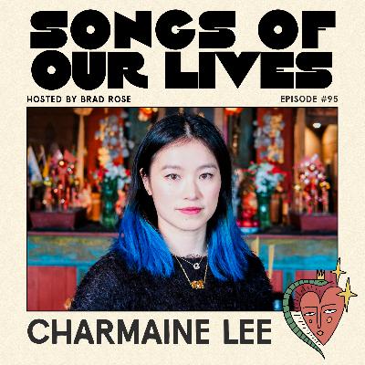 Charmaine Lee - Songs of Our Lives #95
