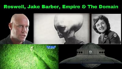 Roswell, Jake Barber, Empire & The Domain