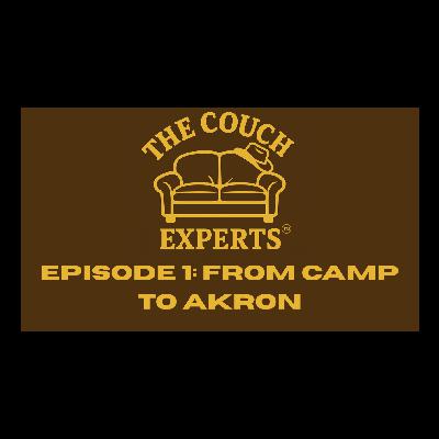 CEP - Episode 1: From Camp to Akron